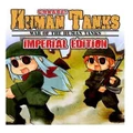 Fruitbat Factory War Of The Human Tanks Imperial Edition PC Game
